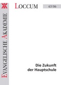 Cover: Die Zukunft der Hauptschule - Evangelische Akademie Loccum