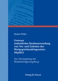 Cover: Grenzen einheitlicher Rechtsanwendung von Ver- und Geboten des Wertpapierhandelsgesetzes (WpHG) - Kovac, Dr. Verlag