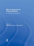 Cover: Men in the Lives of Young Children - Routledge