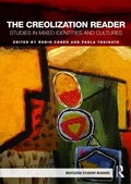 Cover: The Creolization Reader - Routledge