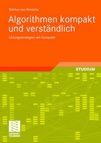 Enlarge image Cover: Algorithmen kompakt und verständlich - Vieweg+Teubner Verlag