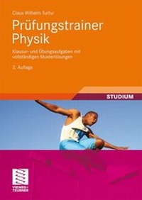 Abbildung von: Prüfungstrainer Physik - Vieweg+Teubner Verlag