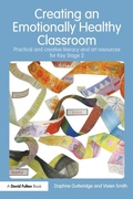 Cover: Creating an Emotionally Healthy Classroom - David Fulton Publishers Ltd