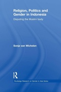 Cover: Religion, Politics and Gender in Indonesia - Routledge