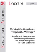 Cover: Vertr&auml;gliche Vergaben - vergebliche Vertr&auml;ge? - Evangelische Akademie Loccum