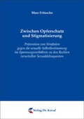 Bild: Zwischen Opferschutz und Stigmatisierung - Kovac, Dr. Verlag