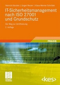Abbildung von: IT-Sicherheitsmanagement nach ISO 27001 und Grundschutz - Vieweg+Teubner Verlag