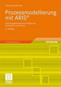 Abbildung von: Prozessmodellierung mit ARIS® - Vieweg+Teubner Verlag