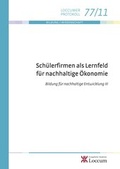 Cover: Sch&uuml;lerfirmen als Lernfeld f&uuml;r nachhaltige &Ouml;konomie - Evangelische Akademie Loccum