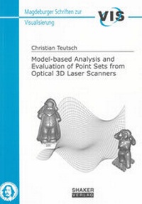 Enlarge image Cover: Model-based Analysis and Evaluation of Point Sets from Optical 3D Laser Scanners - Shaker