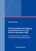 Abbildung von: Die betriebliche Beteiligung der Arbeitnehmer in der Societas Europaea (SE) - Kovac, Dr. Verlag