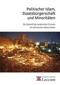 Cover: Politischer Islam, Staatsb&uuml;rgerschaft und Minorit&auml;ten - Evangelische Akademie Loccum