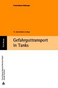 Bild: Gefahrguttransport in Tanks - TÜV Media GmbH TÜV Rheinland Group