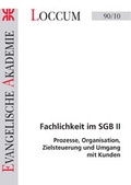 Cover: Fachlichkeit im SGB II - Evangelische Akademie Loccum