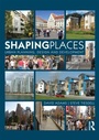 Cover: Shaping Places - Routledge