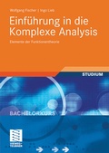Cover: Einf&uuml;hrung in die Komplexe Analysis - Vieweg+Teubner Verlag