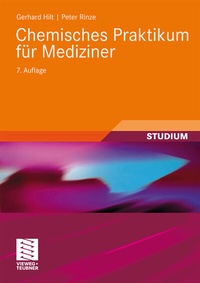 Abbildung von: Chemisches Praktikum für Mediziner - Vieweg+Teubner Verlag