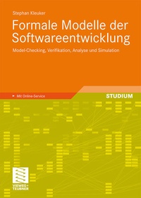 Enlarge image Cover: Formale Modelle der Softwareentwicklung - Vieweg+Teubner Verlag