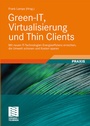 Bild: Green-IT, Virtualisierung und Thin Clients - Vieweg+Teubner Verlag