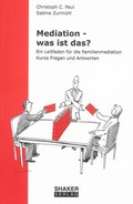 Cover: Mediation - was ist das? - Shaker