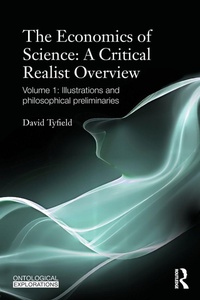 Enlarge image Cover: The Economics of Science: A Critical Realist Overview - Routledge
