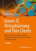 Abbildung von: Green IT: Thin Clients, Mobile & Cloud Computing - Springer Vieweg