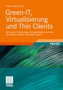 Bild: Green-IT, Virtualisierung und Thin Clients - Vieweg+Teubner Verlag