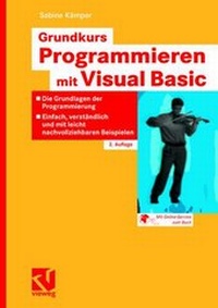 Abbildung von: Grundkurs Programmieren mit Visual Basic - Vieweg+Teubner Verlag