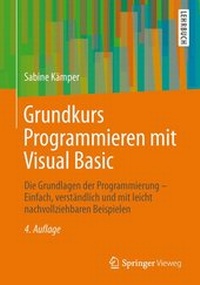 Abbildung von: Grundkurs Programmieren mit Visual Basic - Springer Vieweg