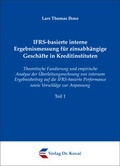 Cover: IFRS-basierte interne Ergebnismessung f&uuml;r zinsabh&auml;ngige Gesch&auml;fte in Kreditinstituten - Kovac, Dr. Verlag