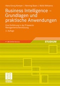 Cover: Business Intelligence - Grundlagen und praktische Anwendungen - Vieweg+Teubner Verlag
