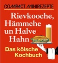 Cover: Rievkooche, H&auml;mmche un Halve Hahn - Circon Verlag GmbH