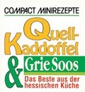 Cover: Quellkaddoffel & Grie Soos - Circon Verlag GmbH