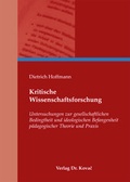 Cover: Kritische Wissenschaftsforschung - Kovac, Dr. Verlag