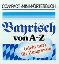 Enlarge image Cover: Bayerisch von A - Z - Circon Verlag GmbH