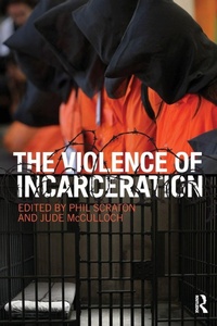 Abbildung von: The Violence of Incarceration - Routledge