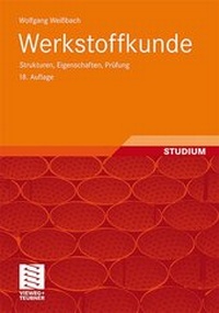 Bild vergrößern Bild: Werkstoffkunde - Vieweg+Teubner Verlag