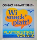 Cover: Wi snack platt - Circon Verlag GmbH