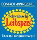 Cover: Schw&auml;bische Leibspeis - Circon Verlag GmbH