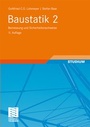 Cover: Baustatik 2 - Vieweg+Teubner Verlag