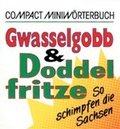Cover: Quasselkopp und Tottelfritze - Circon Verlag GmbH