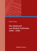 Cover: Das Sp&auml;twerk von Rudolf Schlichter (1945-1955) - Kovac, Dr. Verlag