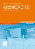 Cover: ArchiCAD 12 - Vieweg+Teubner Verlag