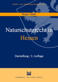 Abbildung von: Naturschutzrecht in Hessen - KSV Medien Wiesbaden