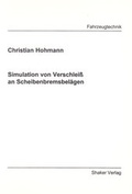 Cover: Simulation von Verschlei&szlig; an Scheibenbremsbel&auml;gen - Shaker