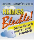 Cover: Heilix Blechle! - Circon Verlag GmbH