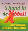 Cover: 's haud in de &Auml;bbel! - Circon Verlag GmbH