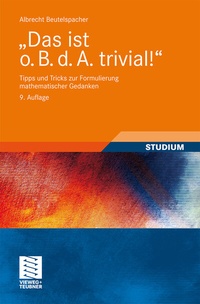Abbildung von: "Das ist o. B. d. A. trivial!" - Vieweg+Teubner Verlag