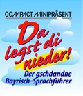 Cover: Da legst Di nieda - Circon Verlag GmbH