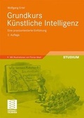 Cover: Grundkurs K&uuml;nstliche Intelligenz - Vieweg+Teubner Verlag